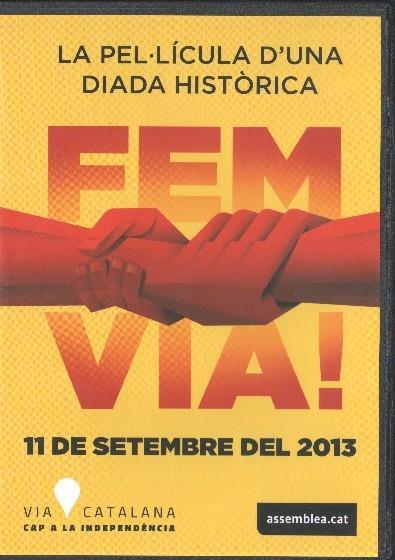 DVD: Fem via! 11 sepembre 2013