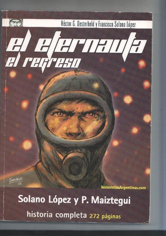 El Eternauta: El regreso , obra completa