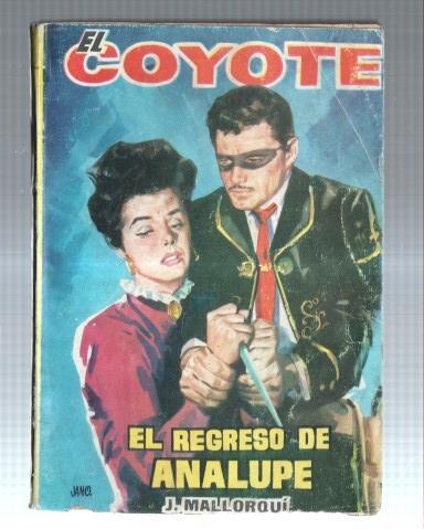 Ediciones CID: El Coyote numero 79: El regreso de Analupe