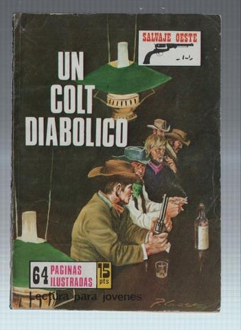 Salvaje Oeste numero 276: Un colt diabolico