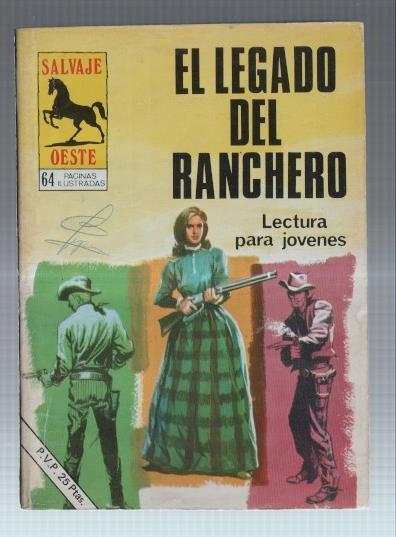 Salvaje Oeste numero 308: El legado del ranchero