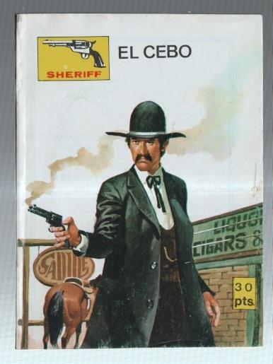 Sheriff numero 239: El cebo 