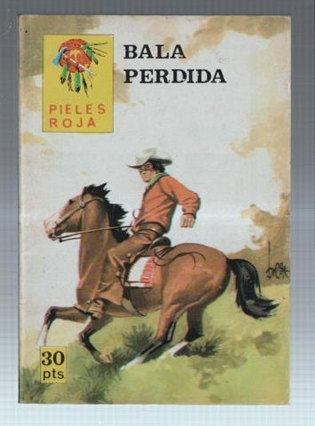 Pieles Rojas numero 234: Bala perdida