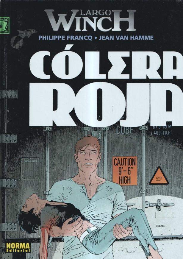 Album: Largo Winch numero 18: Colera roja