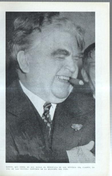 Los Estados Unidos: Lamina numerada 44: Lewis del sindicato carbon y diversos presidentes compañias 