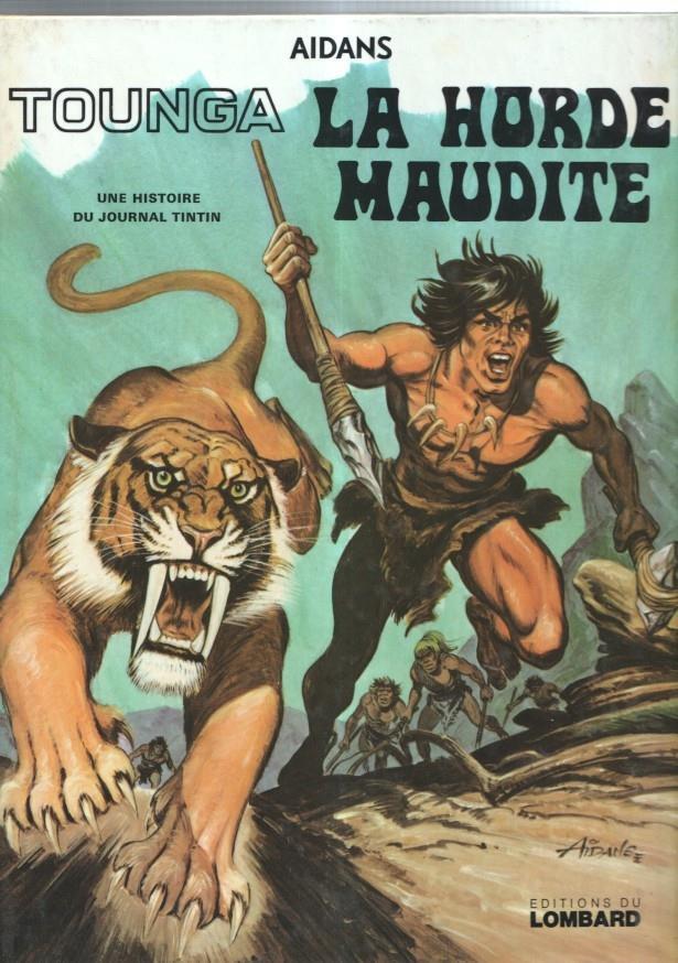 TOUNGA: La horde maudite (dibujo con dedicatoria autor al dueño original en pagina interior)