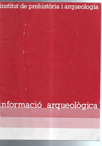 Butlleti Informativo de informacion arqueologica numero 29 (edicion en catalan)