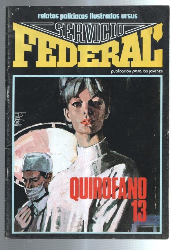 Servicio Federal numero 2: Quirofano 13