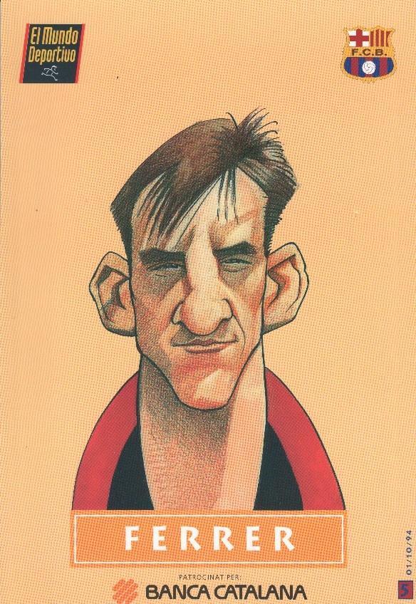 Lamina 05: Ferrer jugador del Barça