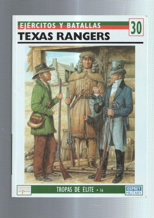 Ejercitos y Batallas numero 30: Texas Rangers