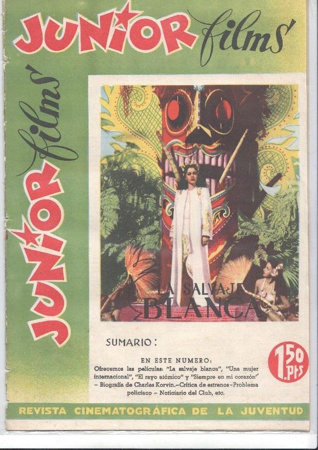 Junior films numero 46: La salvaje blanca, biografia de Charles Korvin