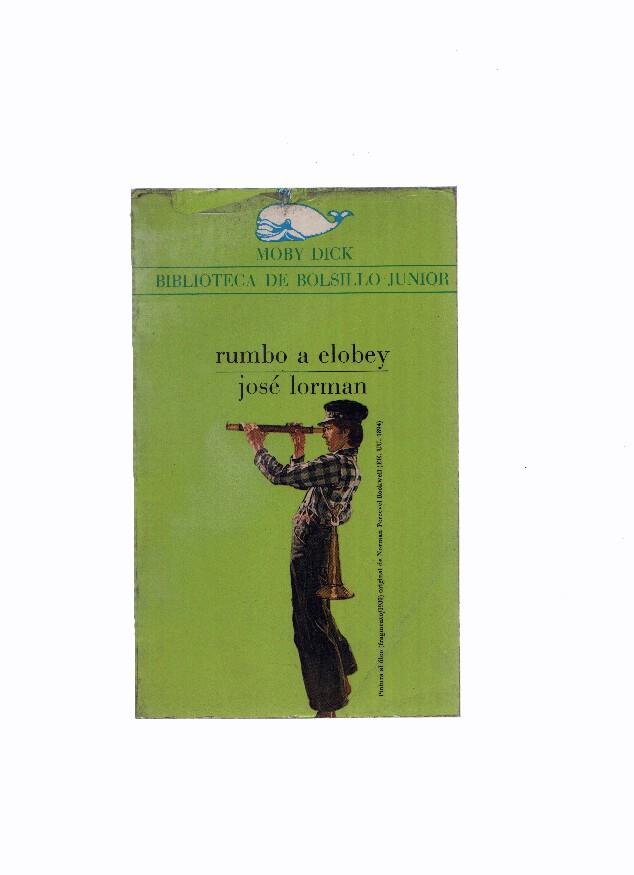 Moby Dick numero 54: Rumbo a elobey (levantado algo el plastificado cubierta)