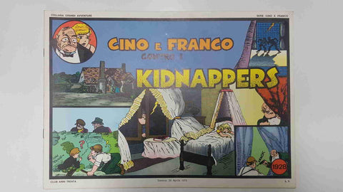 Gino e Franco: Kidnappers (10.12.1928 al 12.12.28)