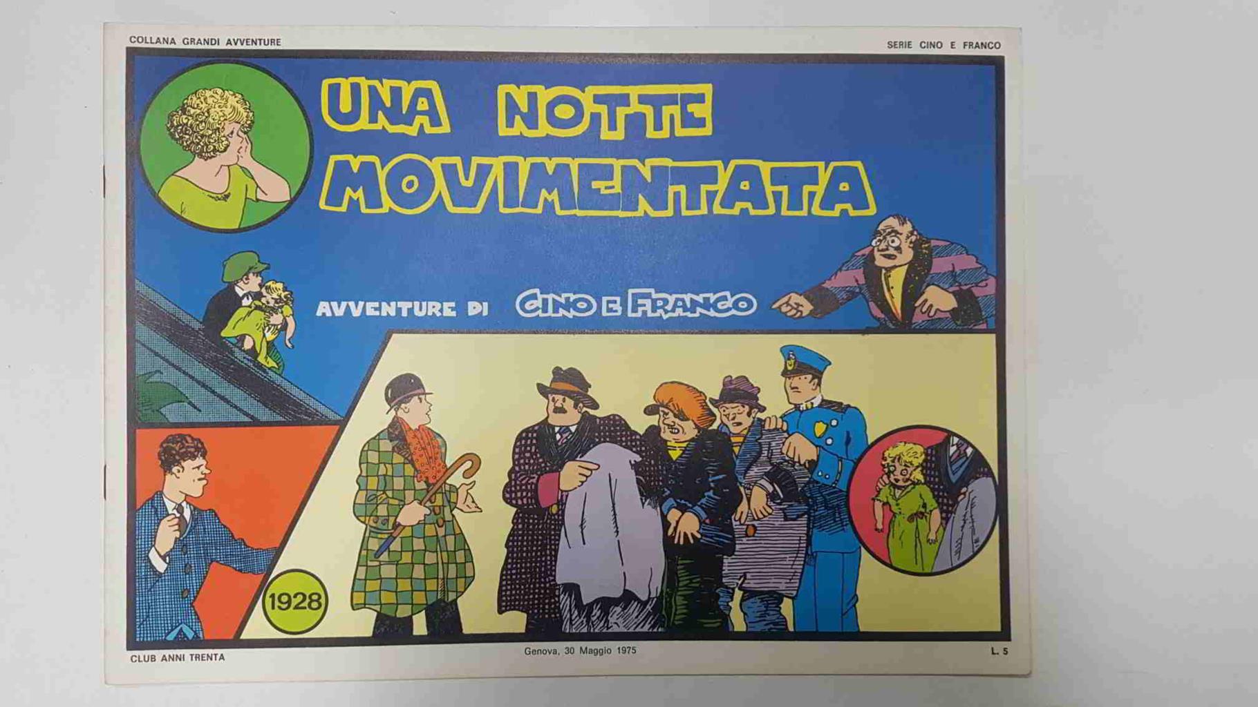 Gino e Franco: Una notte movimentata (13.12.1928 al 12.2.1929)