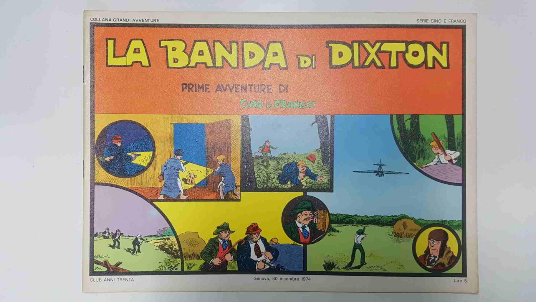 Gino e Franco: La banda di Dixton (3.3.1930 al 30.4.30)