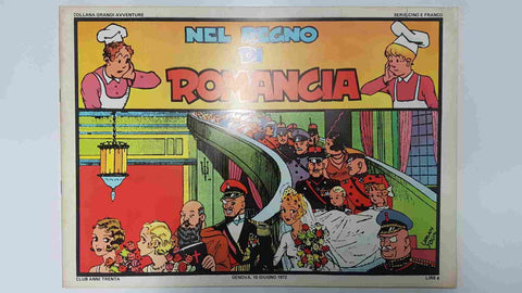 Gino e Franco: Nel regno di Romancia (22.1.1932 al 26.4.32)