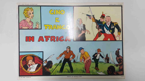 Gino e Franco: In Africa (27.4.1932 al 22.6.32)