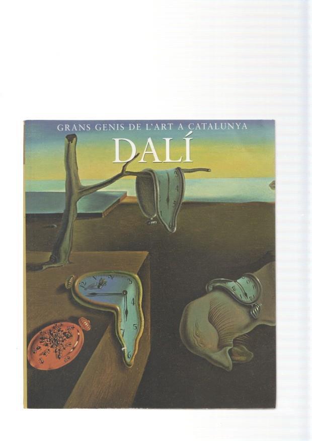 Grans genis de l art a Catalunya: Dali