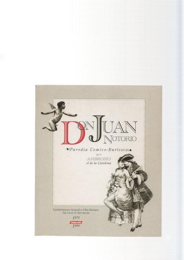 Don Juan Notorio. Parodia comico burlesca