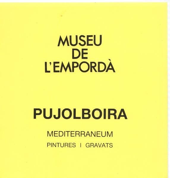 Museu de l Emporda num.66: Pujolboira Mediterraneum pintures i gravats