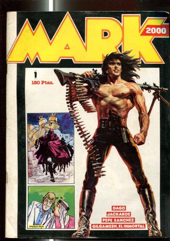 Revista Mark 2000 numero 1: obras del genial Robin Wood