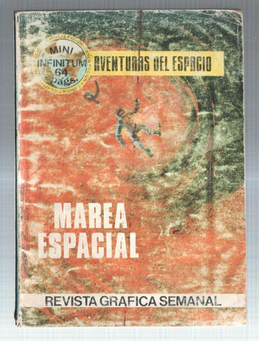 Mini Infinitum numero 25: Marea espacial
