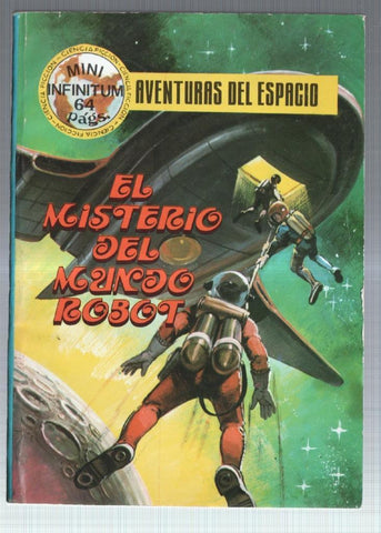 Mini Infinitum numero 02: El misterio del mundo robot