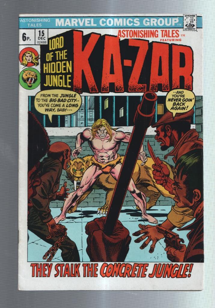 Astonishing Tales Kazar numero 15: They Stalk the concrete jungle