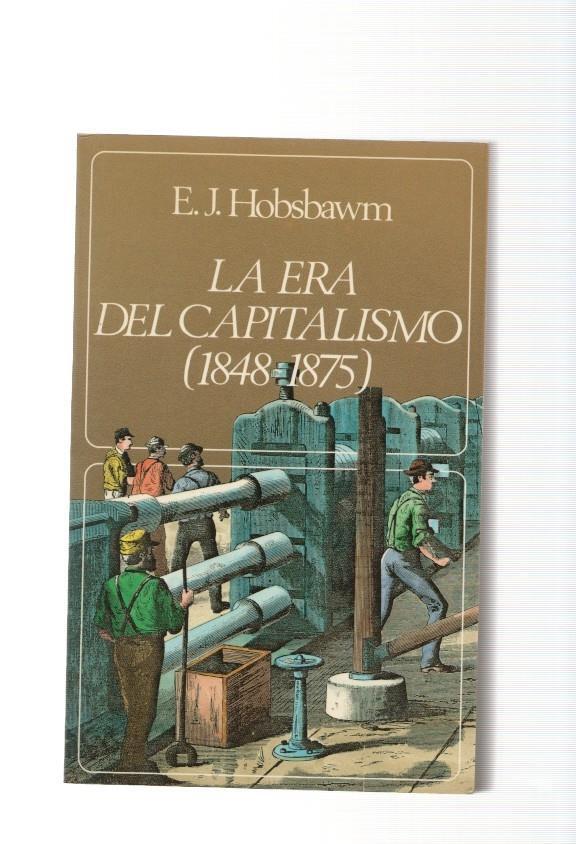 La era del capitalismo ( 1848-1875 )