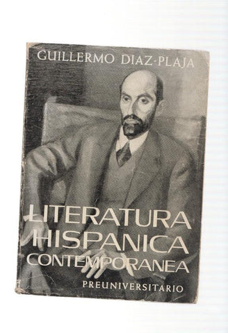 Literatura Hispanica Contemporanea. Preuniversitario