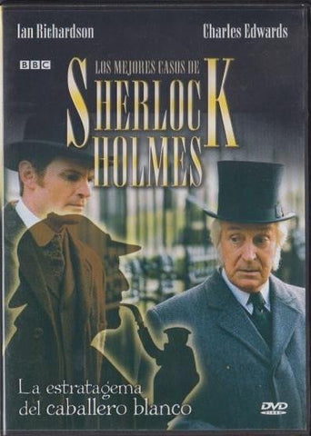 DVD: Los mejores casos de Sherlock Holmes: La estratagema del caballero blanco