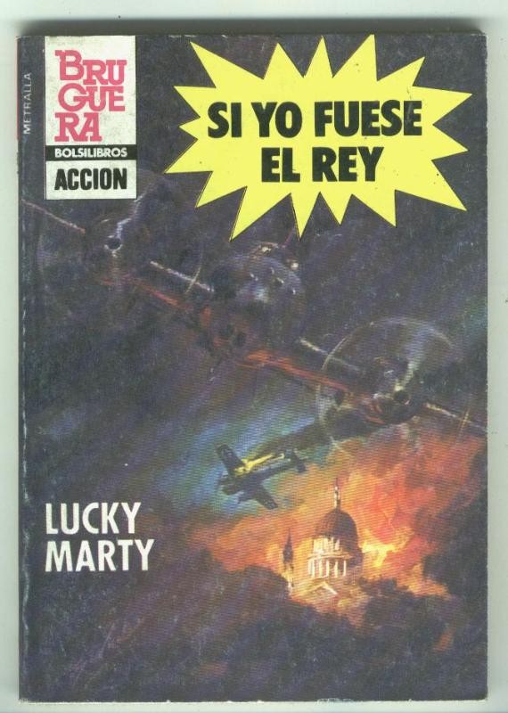 Coleccion Metralla numero 189: Si yo fuese el rey