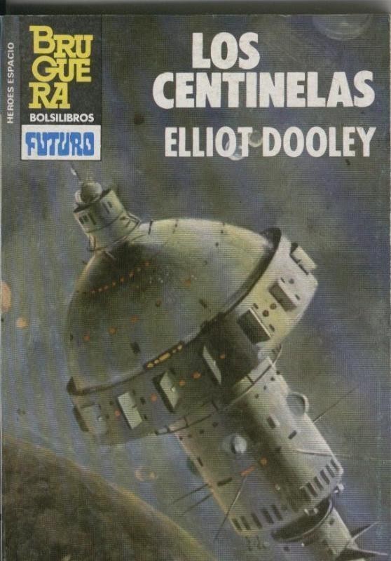 Coleccion Heroes del Espacio numero 202: Los centinelas