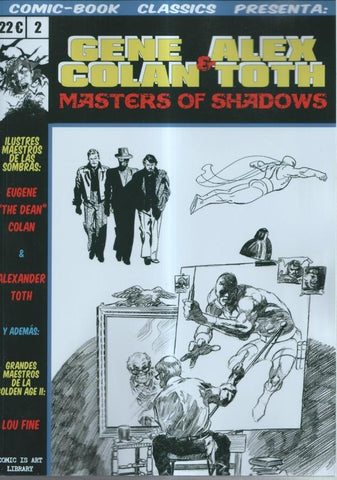 Fanzine: Comic Book Classics numero 02: Gene Colan - Alex Toth: masters of Shadows