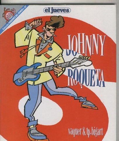 Coleccion Pendones del Humor numero 052:  Johnny Roqueta  