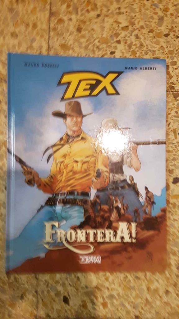 TEX WILLER: Frontera (dedicatoria personal de Tadeo Juan (comicguia) al dueño original en interior)