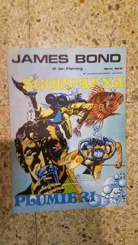 James Bond: Scorpaena plumieri (16ª avventura) tiras 364 al 428
