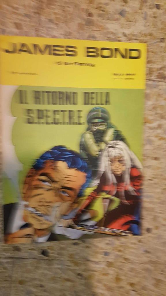 James Bond: Il ritorno della S.P.E.C.T.R.E (18ª avventura), tiras 603 a 702 