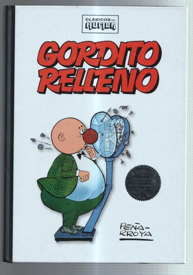 Clasicos del Humor: Gordito Relleno de Peñarroya