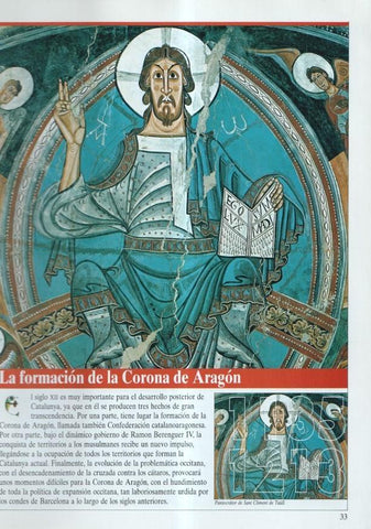 Historia de Catalunya: fasciculo : La formacion de la corona de Aragon