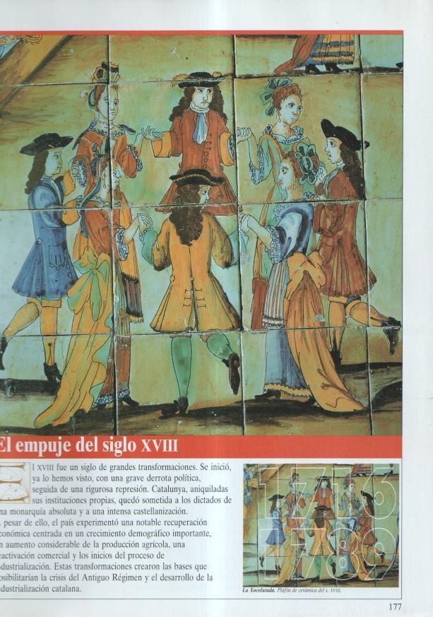 Historia de Catalunya: fasciculo : El empuje del siglo XVIII