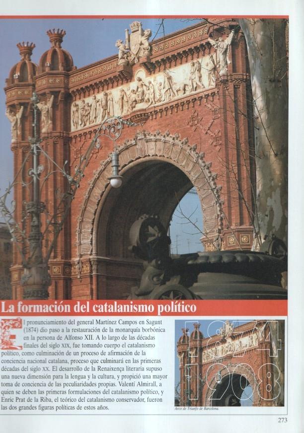 Historia de Catalunya: fasciculo : La formacion del catalanismo politico