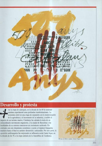 Historia de Catalunya: fasciculo : Desarrollo y protesta