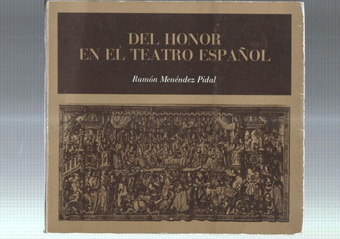 Del honor en el teatro español