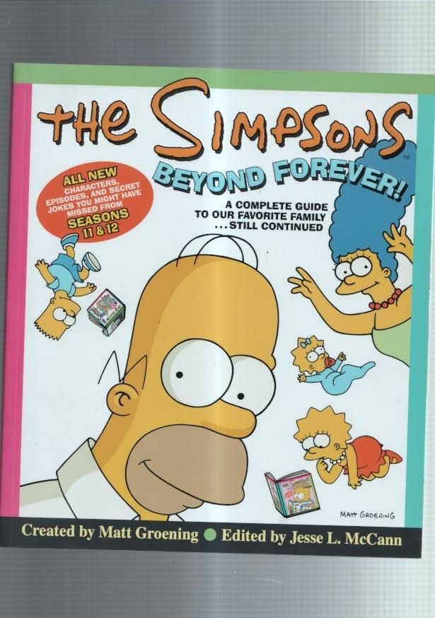 The Simpsons Beyond Forever: a complete guide to our favorite family...still continued 
