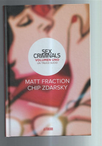 Sex Criminals volumen 1: un truco sucio