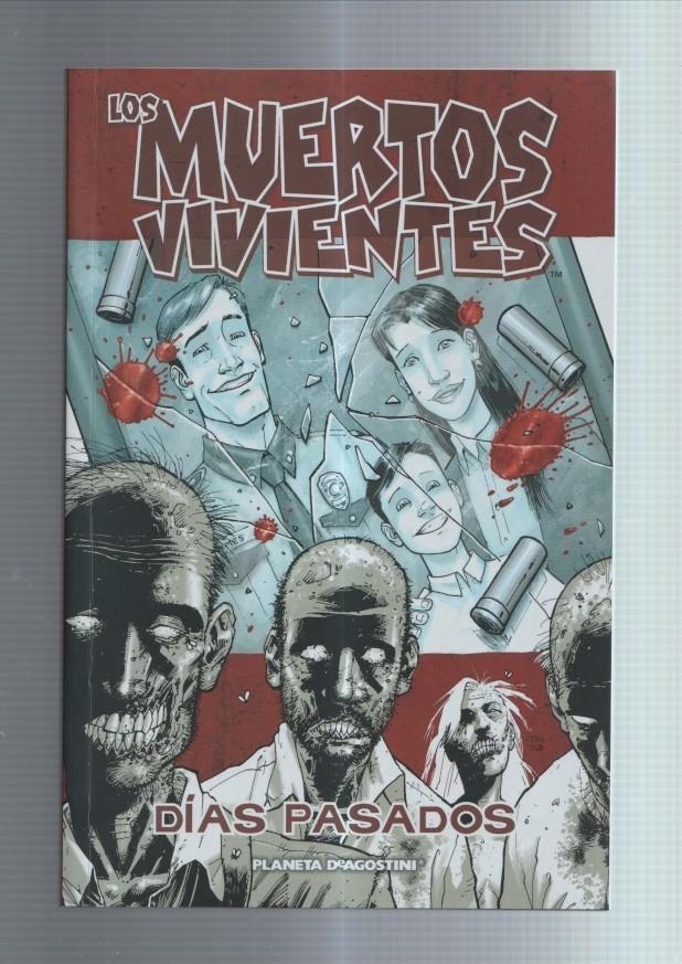 Planeta: Los muertos vivientes: dias pasados