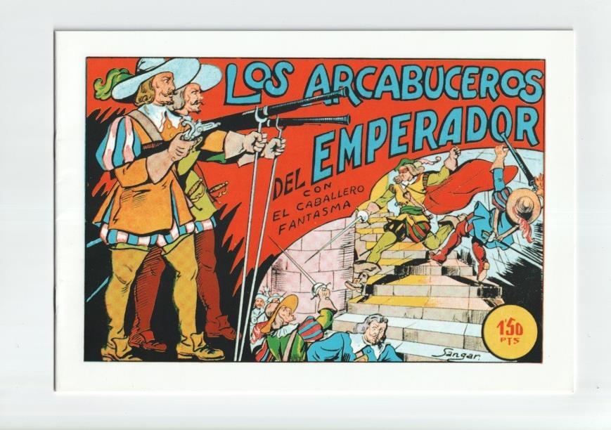 El Caballero Fantasma de Sangar facsimil numero 09: Los arcabuceros del emperador