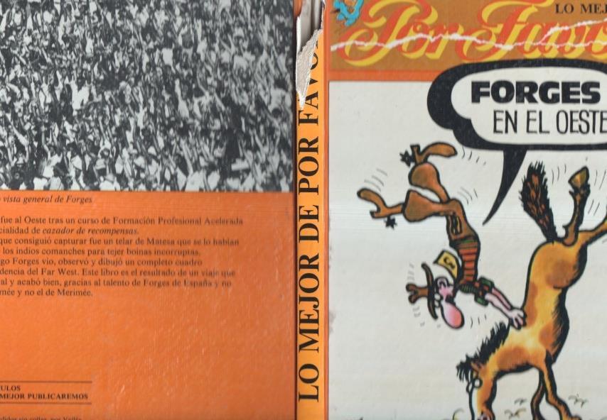 Lo mejor de Por Favor numero 7: Forges en el oeste (lomo estropeado parte superior)
