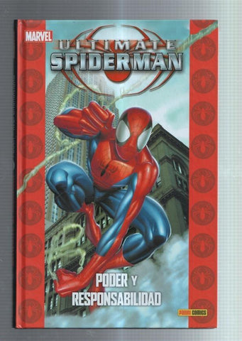 Ultimate Spiderman numero 01: Poder y responsabilidad